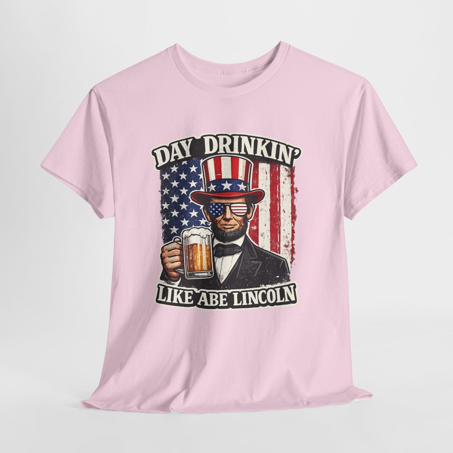 Day Drinking with Abe Lincoln Patriotic T-Shirt - 250th limited series