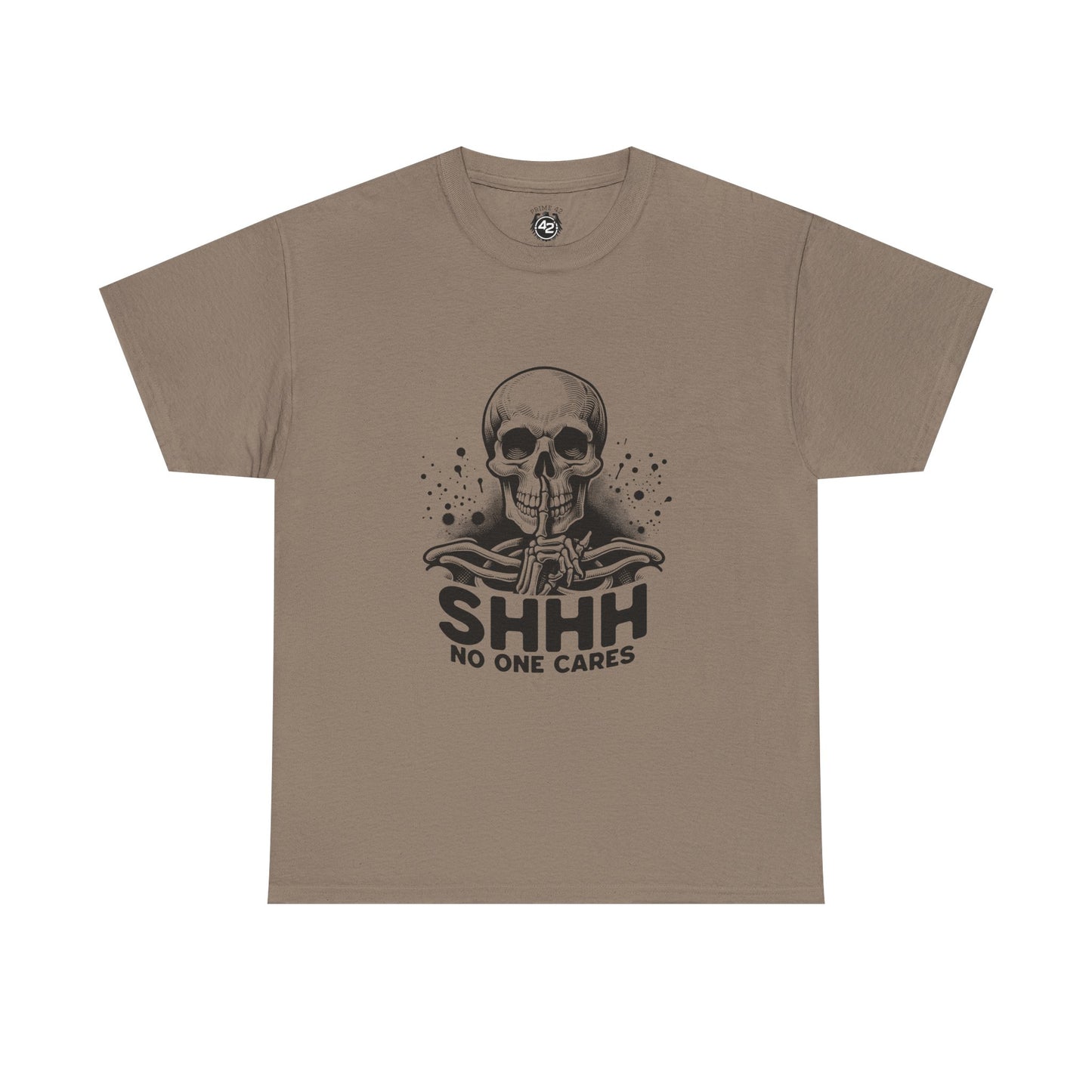 SHHH — No One Cares Skull Graphic Tee