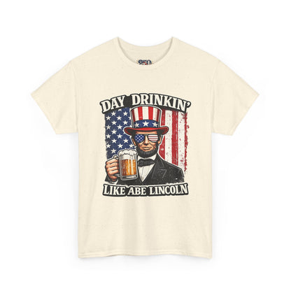 Day Drinking with Abe Lincoln Patriotic T-Shirt - 250th limited series