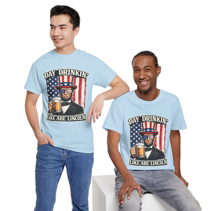Day Drinking with Abe Lincoln Patriotic T-Shirt - 250th limited series