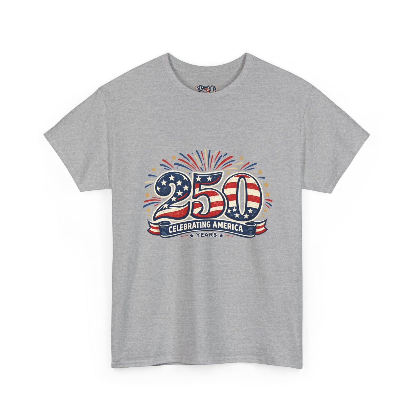 America 250 Patriotic T-Shirt — 250 Red White & Blue Celebration Tee