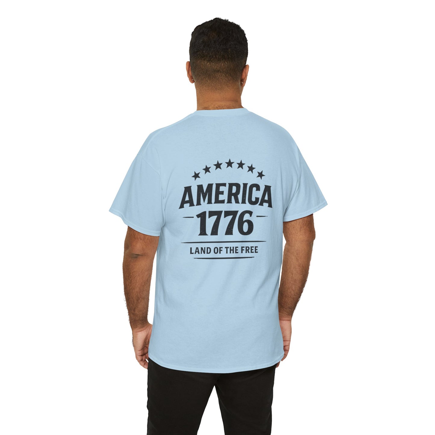 America 1776 T-Shirt — Land of the Free Patriotic Tee