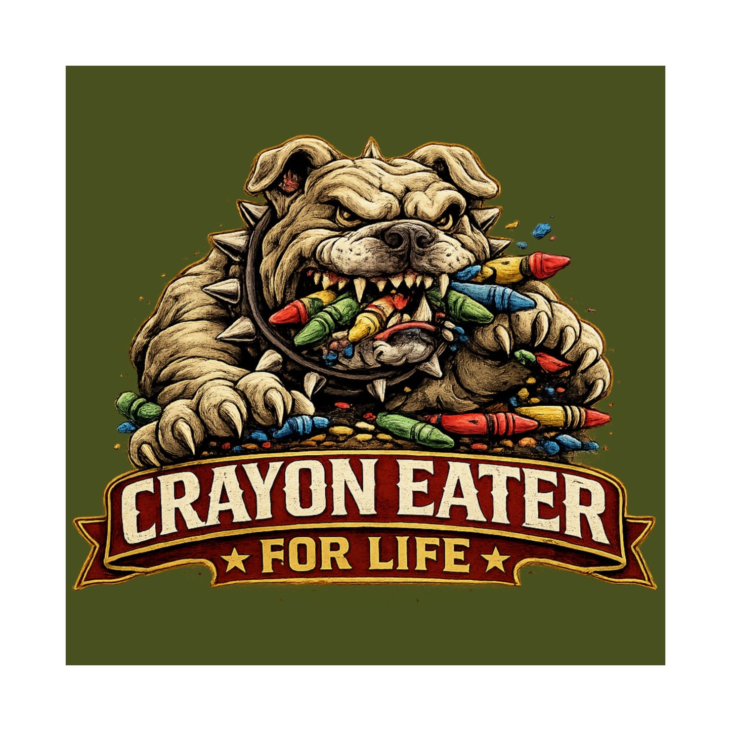 Devil Dog Matte Poster — "Crayon Eater For Life" Bulldog Art Print