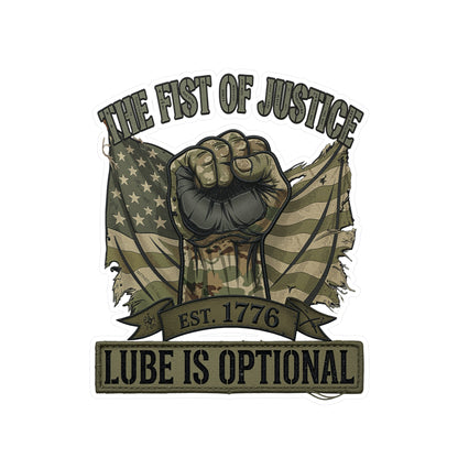 Fist of Justice Vinyl Decal — "Fist of justice - lube optional" Sticker