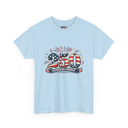 America 250 Patriotic T-Shirt — 250 Red White & Blue Celebration Tee