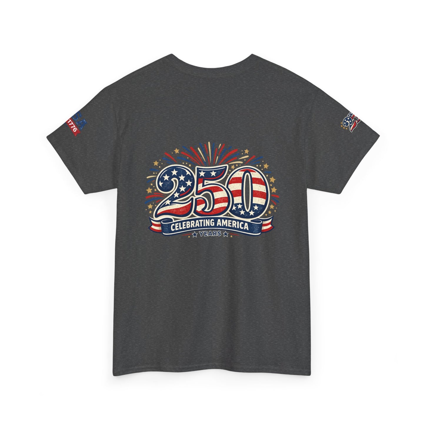 USA 250th Anniversary T-Shirt - Celebrating America 1776–2026 Patriotic Tee - 250th Limited Series