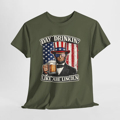 Day Drinking with Abe Lincoln Patriotic T-Shirt - 250th limited series