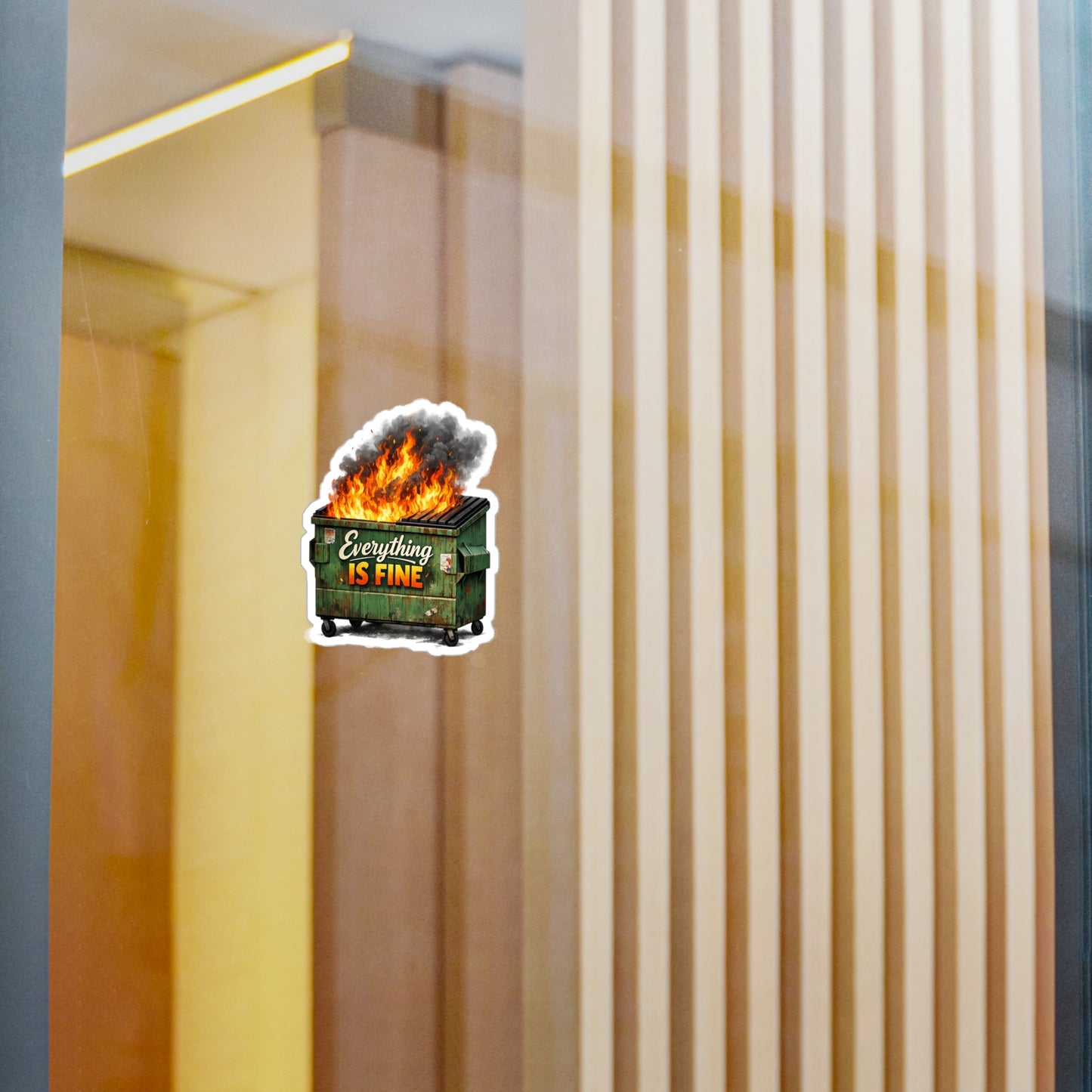 Dumpster Fire Sticker - "Everything Is Fine" Kiss-Cut Vinyl Decal