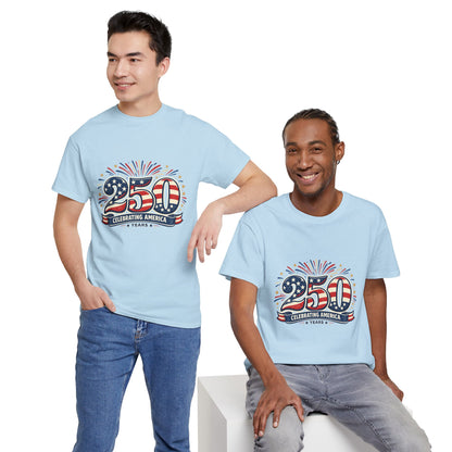 America 250 Patriotic T-Shirt — 250 Red White & Blue Celebration Tee