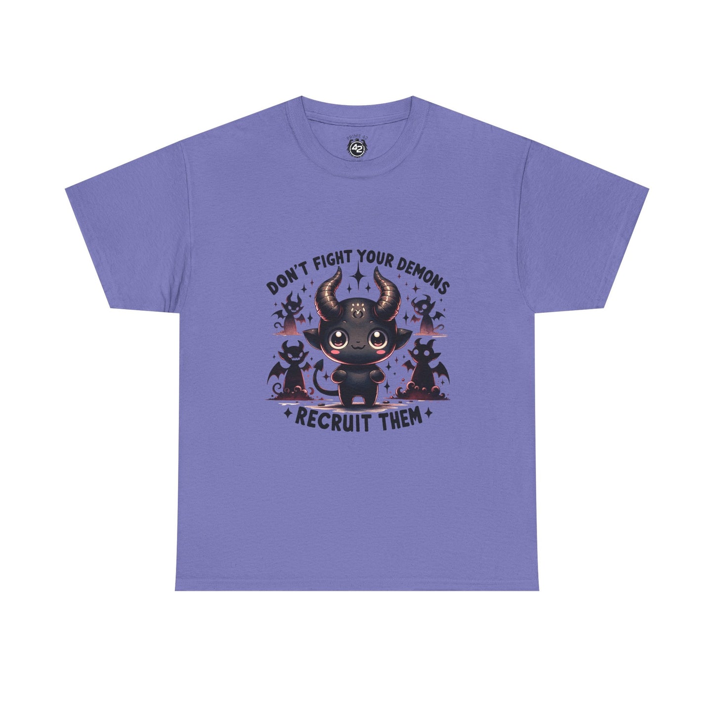 Don’t Fight Your Demons — Recruit Them T-Shirt