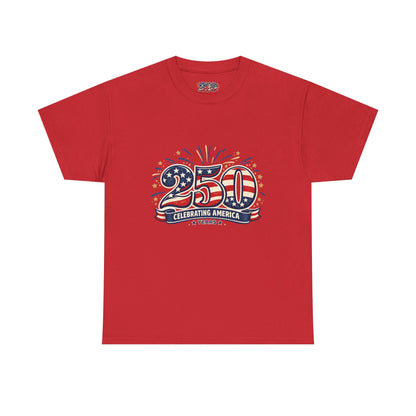 America 250 Patriotic T-Shirt — 250 Red White & Blue Celebration Tee
