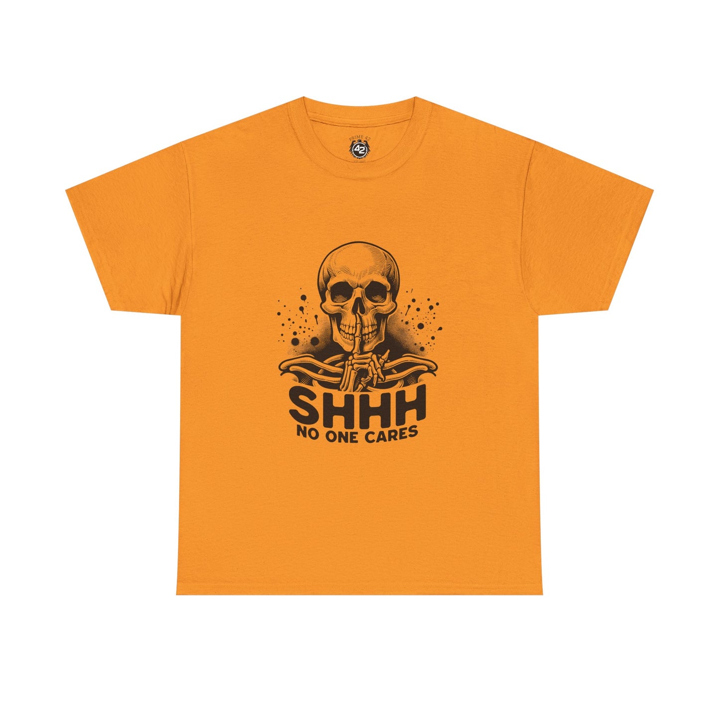 SHHH — No One Cares Skull Graphic Tee