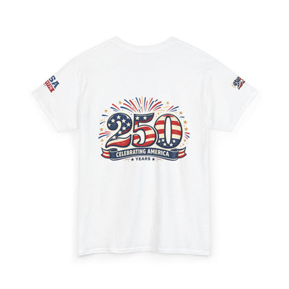 USA 250th Anniversary T-Shirt - Celebrating America 1776–2026 Patriotic Tee - 250th Limited Series