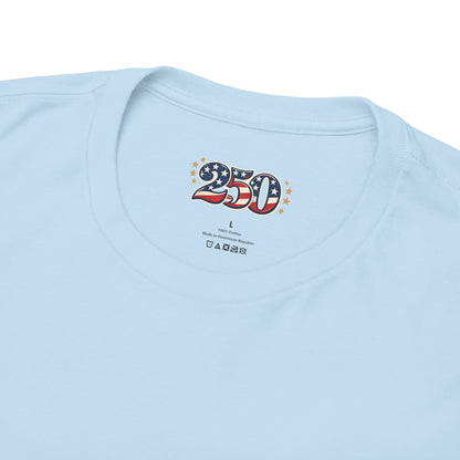 America 250 Patriotic T-Shirt — 250 Red White & Blue Celebration Tee