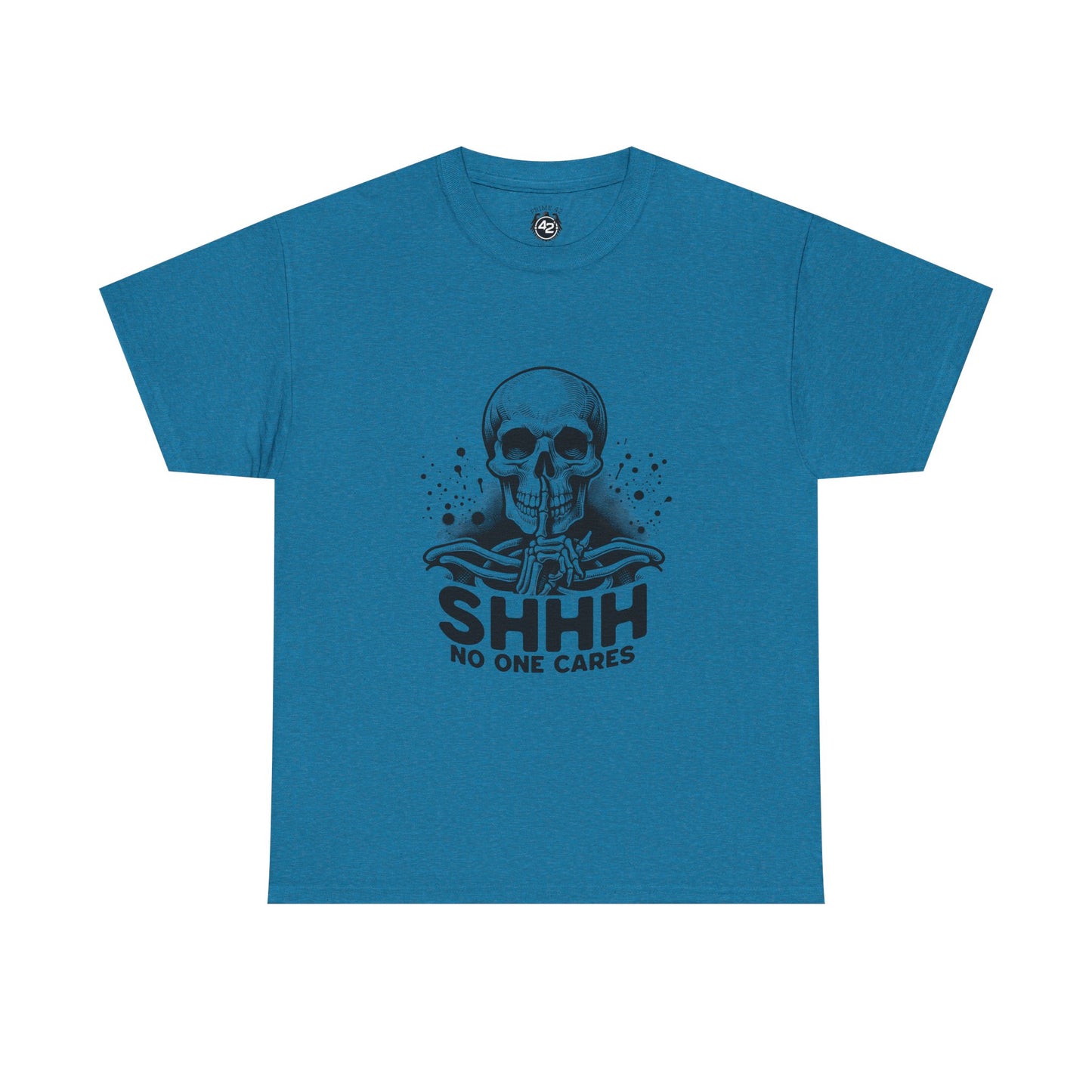 SHHH — No One Cares Skull Graphic Tee