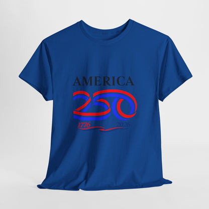 America 250 Anniversary Tee over ‘1776–2026' Patriotic Chest Print - 250th Limited Series