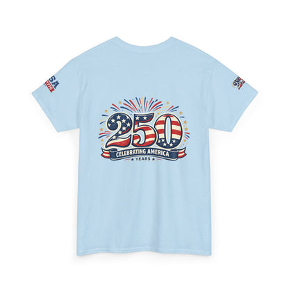 USA 250th Anniversary T-Shirt - Celebrating America 1776–2026 Patriotic Tee - 250th Limited Series