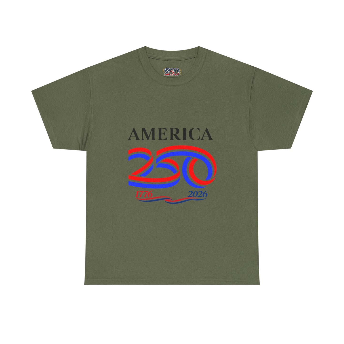 America 250 Anniversary Tee over ‘1776–2026' Patriotic Chest Print - 250th Limited Series