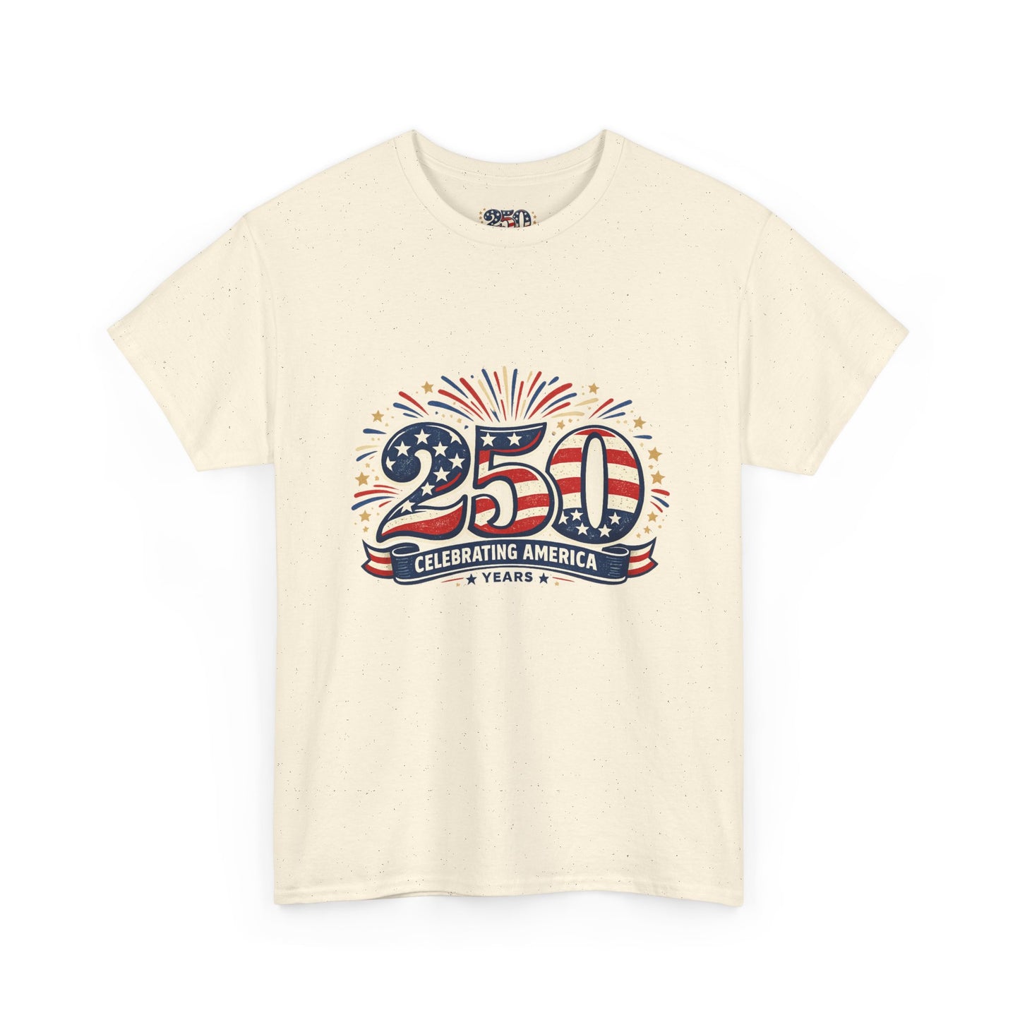 America 250 Patriotic T-Shirt — 250 Red White & Blue Celebration Tee