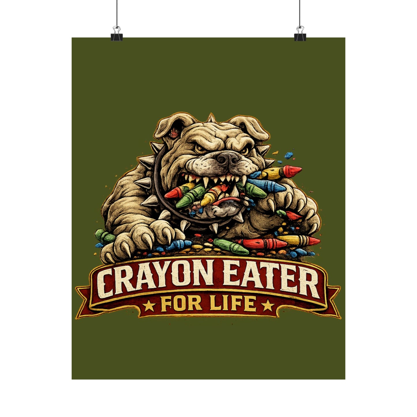 Devil Dog Matte Poster — "Crayon Eater For Life" Bulldog Art Print