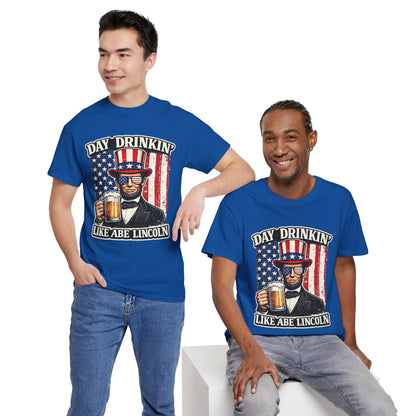 Day Drinking with Abe Lincoln Patriotic T-Shirt - 250th limited series