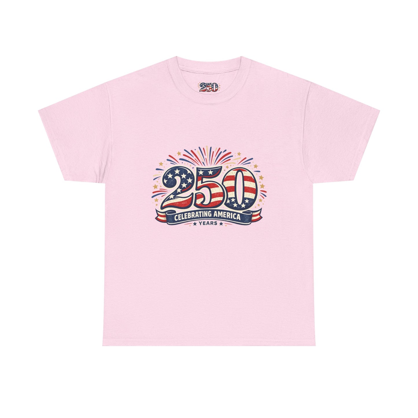 America 250 Patriotic T-Shirt — 250 Red White & Blue Celebration Tee