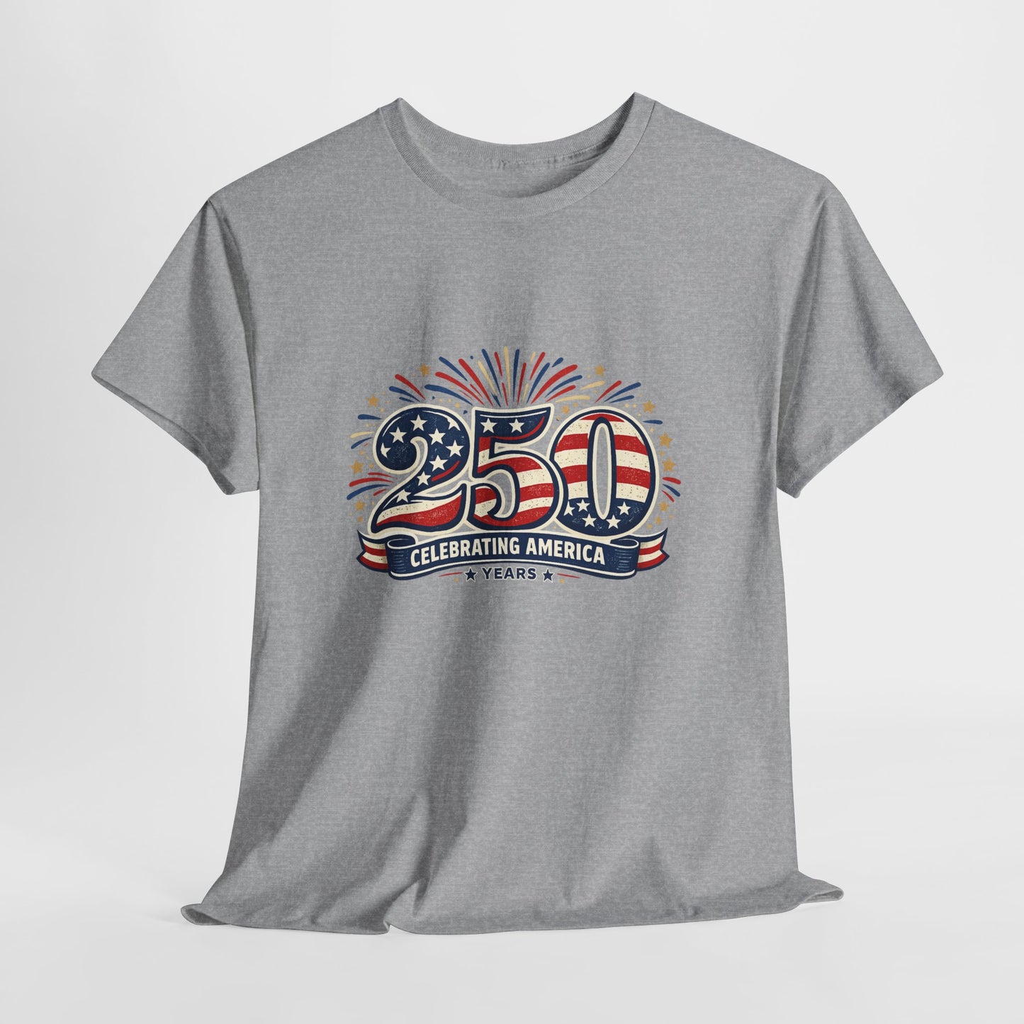America 250 Patriotic T-Shirt — 250 Red White & Blue Celebration Tee