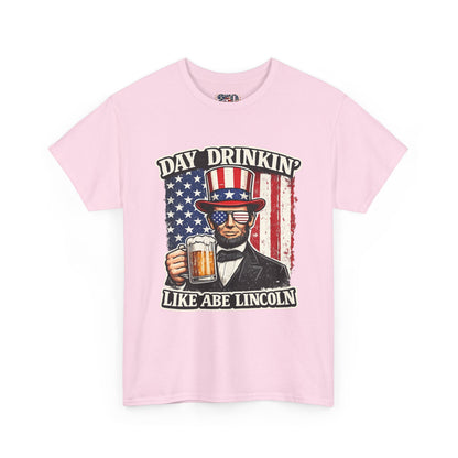 Day Drinking with Abe Lincoln Patriotic T-Shirt - 250th limited series