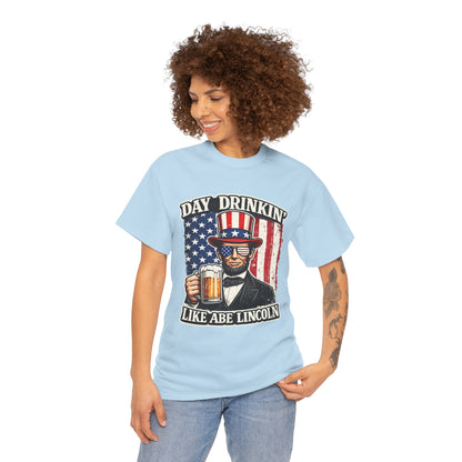 Day Drinking with Abe Lincoln Patriotic T-Shirt - 250th limited series
