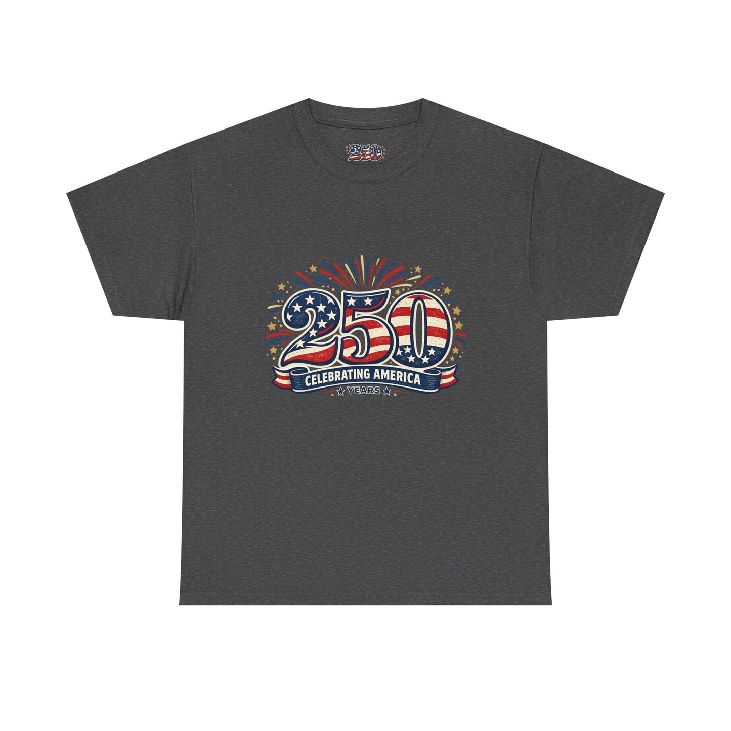 America 250 Patriotic T-Shirt — 250 Red White & Blue Celebration Tee