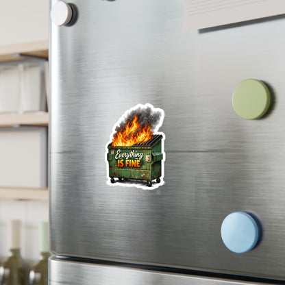 Dumpster Fire Sticker - "Everything Is Fine" Kiss-Cut Vinyl Decal