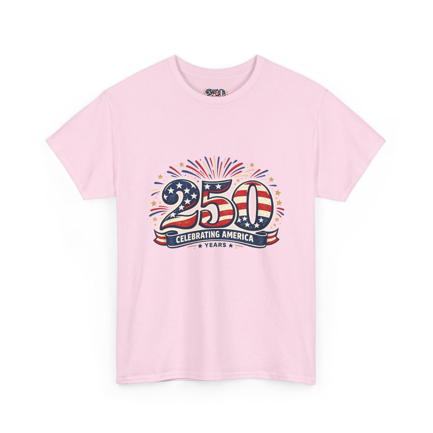America 250 Patriotic T-Shirt — 250 Red White & Blue Celebration Tee