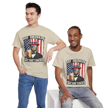Day Drinking with Abe Lincoln Patriotic T-Shirt - 250th limited series
