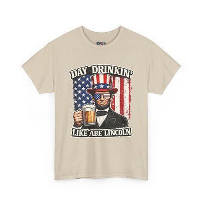 Day Drinking with Abe Lincoln Patriotic T-Shirt - 250th limited series