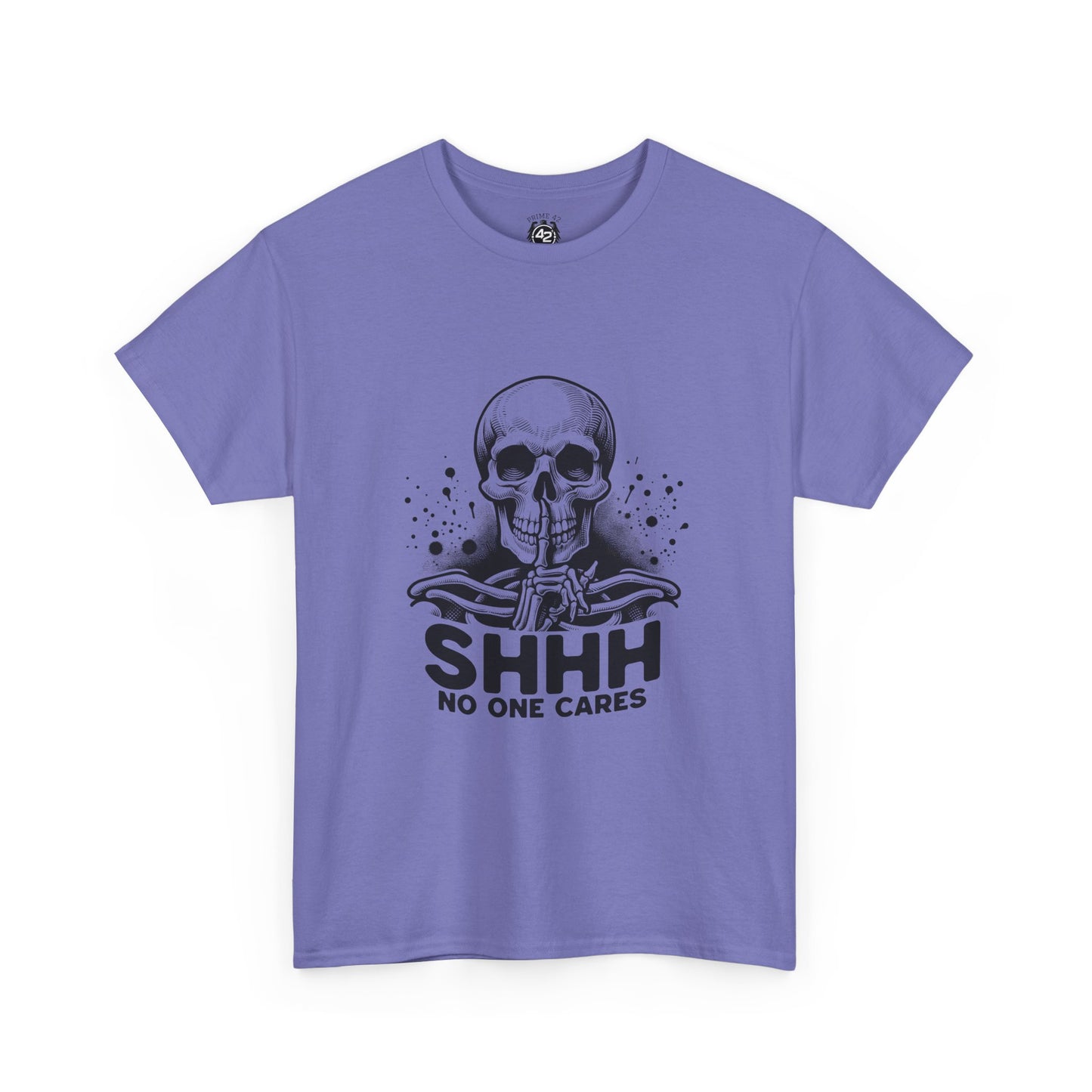 SHHH — No One Cares Skull Graphic Tee