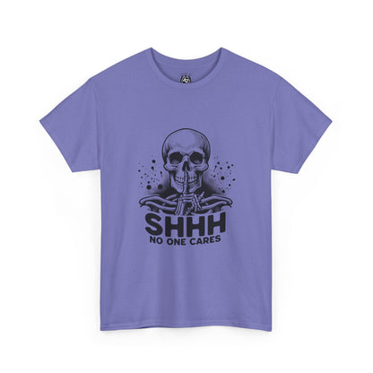 SHHH — No One Cares Skull Graphic Tee