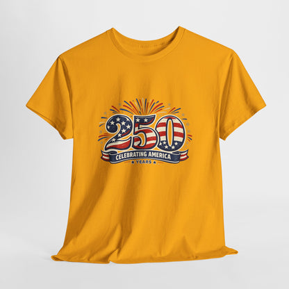 America 250 Patriotic T-Shirt — 250 Red White & Blue Celebration Tee