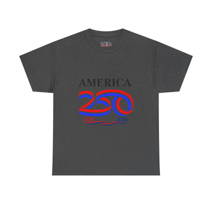 America 250 Anniversary Tee over ‘1776–2026' Patriotic Chest Print - 250th Limited Series