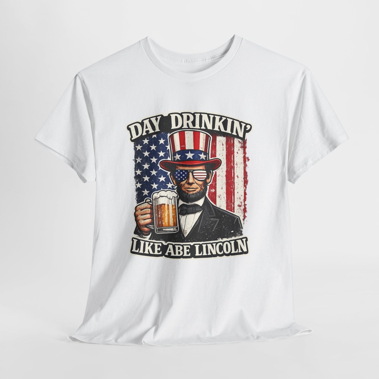 Day Drinking with Abe Lincoln Patriotic T-Shirt - 250th limited series