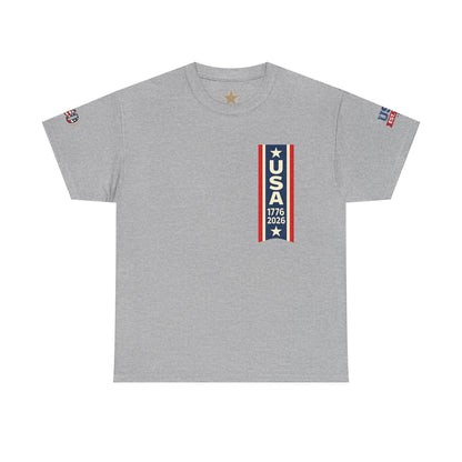 USA 250th Anniversary T-Shirt - Celebrating America 1776–2026 Patriotic Tee - 250th Limited Series